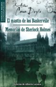 EL MASTIN DE LOS BASKERVILLE / MEMORIAS DE SHERLOCK HOLMES di DOYLE, ARTHUR CONAN 