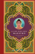 A LOS PIES DEL MAESTRO de KRISHNAMURTI 