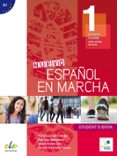 NUEVO ESPAOL EN MARCHA 1, LIBRO DEL ALUMNO di VV.AA. 
