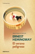 EL VERANO PELIGROSO de HEMINGWAY, ERNEST 