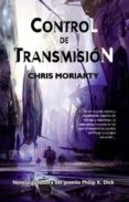 CONTROL DE TRANSMISION di MORIARTY, CHRIS 