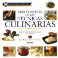 GUIA COMPLETA DE LAS TECNICAS CULINARIAS di WRIGHT, JENI  TREUILLE, ERIC 