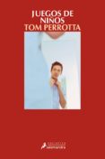 JUEGOS DE NIOS de PERROTTA, TOM 