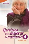 EJERCICIOS PARA MEJORAR LA MEMORIA, 4 de PUIG, ANNA 