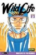 WILD LIFE 3 de FUJISAKI, MASATO 