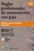 REGLAS PROFESIONALES DE CONSTRUCCION CON PAJA di VV.AA. 
