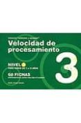 VELOCIDAD DE PROCESAMIENTO NIVEL 3: PARA NIOS DE 7 A 11 AOS 60 FICHAS de JARQUE GARCIA, JESUS 