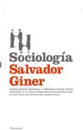 SOCIOLOGIA de GINER, SALVADOR 