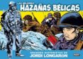 LAS MEJORES HAZAAS BELICAS: GRANDES HISTORIETAS DE JORDI LONGARO N di LONGARON, JORDI 