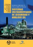 SEGURIDAD FUNCIONAL EN INSTALACIONES DE PROCESO: de FERNANDEZ DE LA CALLE, INMACULADA 