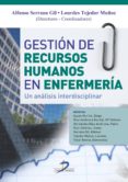 GESTION DE RECURSOS HUMANOS EN ENFERMERIA di SERRANO GIL, A. 