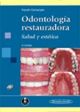 ODONTOLOGIA RESTAURADORA: SALUD Y ESTETICA (2 ED.) di CONCEIAO, NOCCHI 