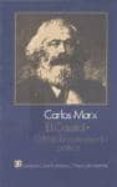 EL CAPITAL (T. I): CRITICA DE LA ECONOMIA POLITICA de MARX, KARL 