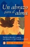 UN ABRAZO PARA EL ALMA de ARMENDARIZ RAMIREZ, RUBEN 