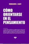 COMO ORIENTARSE EN EL PENSAMIENTO di KANT, IMMANUEL 