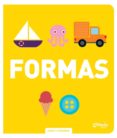 FORMAS - JUGAR Y APRENDER di VV.AA. 