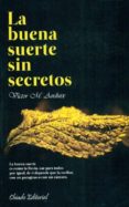 LA BUENA SUERTE SIN SECRETOS di VV.AA. 
