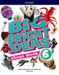 Portada de Big Bright Ideas 6. Class Book