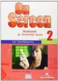 ON SCREEN 2 WORKBOOK PACK di VV.AA. 