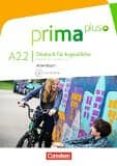PRIMA PLUS A2.2: EJERCICIOS di VV.AA. 