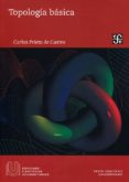 TOPOLOGIA BASICA (2 ED.) de PRIETO DE CASTRO, CARLOS 