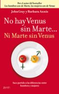 NO HAY VENUS SIN MARTE de GRAY, JOHN 