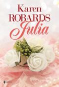 JULIA de ROBARDS, KAREN 