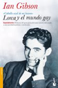 LORCA Y EL MUNDO GAY de GIBSON, IAN 