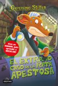 GS 22. EL EXTRAO CASO DE LA RATA APESTOSA de STILTON, GERONIMO 
