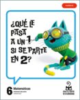 Portada de Proyecto: Viaje al centro de la curiosidad. Matemáticas 6 - Cuaderno