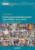 CRONICA GENERAL DEL DESENCANTO: VAZQUEZ MONTALBAN - HISTORIA Y FICCION di COLMEIRO, JOSE F. 