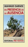EN PRESENCIA DE LA AUSENCIA (2 ED.) di DARWIX, MAHMUD 