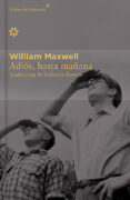 ADIS, HASTA MAANA - COLECCIN DCIMO ANIVERSARIO de MAXWELL, WILLIAM 