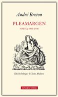 PLEAMARGEN. POESA 1940-1948 de BRETON, ANDRE 