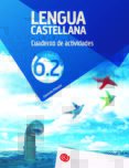 Portada de EKI LH 6. Lengua castellana 6. Cuaderno de las actividades 6.2