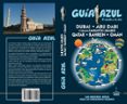 EMIRATOS ARABES 2018: EMIRATOS ARABES-QATAR-BAHREIN-OVAN (GUIA AZUL) (5 ED.) de MAZARRASA, LUIS 