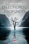 EN EL FIORDO PROFUNDO di LILLEGRAVEN, RUTH 