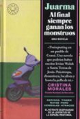 AL FINAL SIEMPRE GANAN LOS MONSTRUOS di JUARMA 