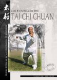 LOS OCHO CAPITULOS DEL TAI CHI CHUAN di GONZALEZ RINCON, SEBASTIAN 