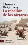 LA REBELION DE LOS TARTAROS de QUINCEY, THOMAS DE 