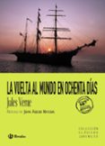 LA VUELTA AL MUNDO EN 80 DIAS de VERNE, JULIO 