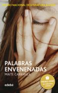PALABRAS ENVENENADAS de CARRANZA, MAITE 
