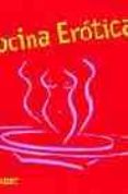 COCINA EROTICA di VV.AA. 
