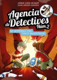 AGENCIA DE DETECTIVES N 2 :9 EL MISTERIO DEL CIRCO MANTOVANI de HORST, JORN LIER 