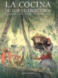 LA COCINA DE LOS FILIBUSTEROS di BRIS, MELANI LE 