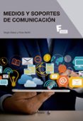 MEDIOS Y SOPORTES DE COMUNICACION DE MARKETING Y PUBLICIDAD di BAEZA, SERGIO MARTIN, ROSA 