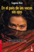 EN EL PAIS DE LAS VACAS SIN OJOS de RICO, EUGENIA 