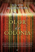 OLOR A COLONIA de ALCANTARA I RIBOLLEDA, SILVIA 
