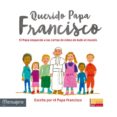 QUERIDO PAPA FRANCISCO di BERGOGLIO PAPA FRANCISCO, JORGE 