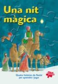 UNA NIT MAGICA di VV.AA. 